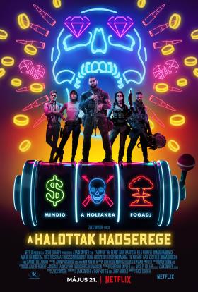 A halottak hadserege (2021) online film magyarul