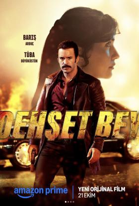 Dehset Bey (2025) online film magyarul