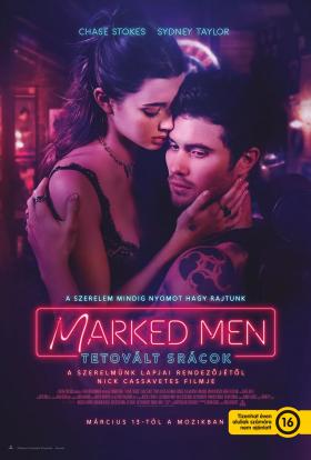 Marked Men - Tetovált srácok (2025) online film magyarul