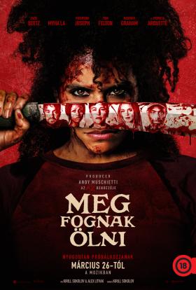Meg fognak ölni online film magyarul